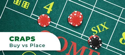 buy vs place craps.